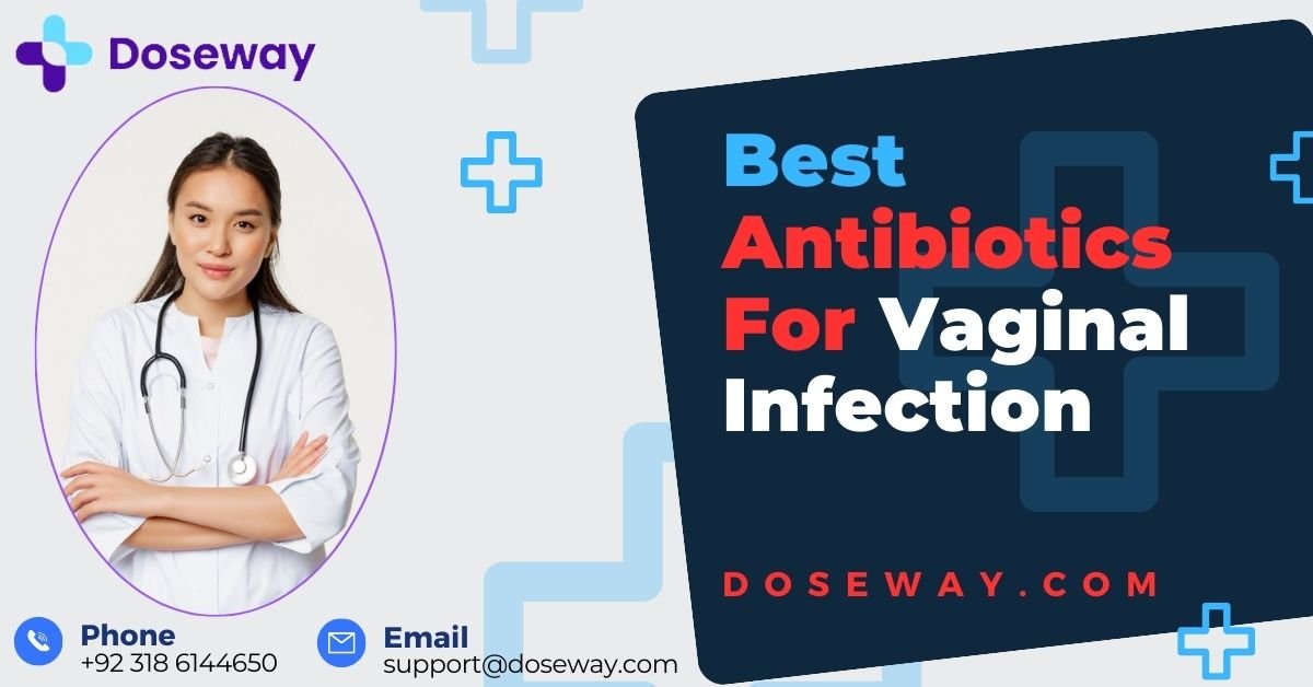 Best-Antibiotics-For-Vaginal-Infection