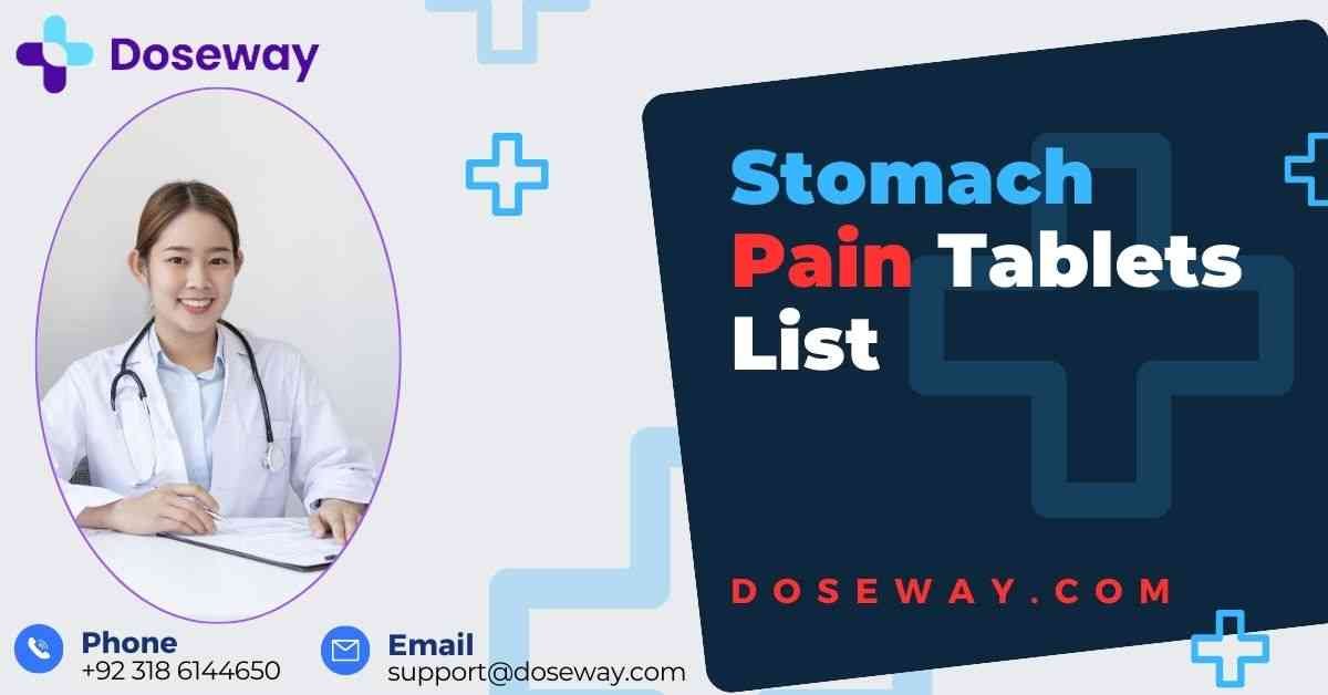 Stomach Pain Tablets List 2025 (For Upset Stomach & Diarrhea) 1 Stomach-Pain-Tablets-List