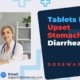 Tablets-For-Upset-Stomach-And-Diarrhea