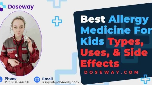 Allergy-Medicine-For-Kids-Types-Uses-&-Side-Effects