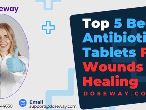 Best-Antibiotic-Tablets-For-Wound-Healing