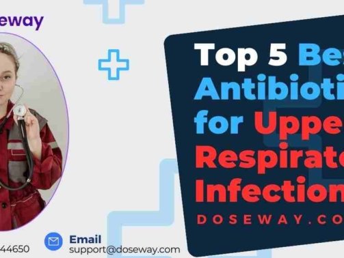 Top-5-Best-Antibiotic-For-Upper-Respiratory-Infection