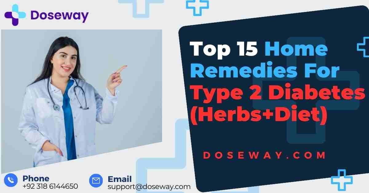 Top 15 Home Remedies For Type 2 Diabetes (By Herbs & Diet) 1 Home-Remedies-For-Type-2-Diabetes