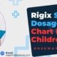 Rigix-Syrup-Dose-Chart-For-Children