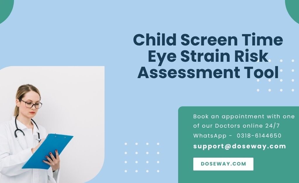 Child Screen Time Eye Strain Risk Assessment Tool 1 Child-Screen-Time-Eye-Strain-Risk-Assessment-Tool