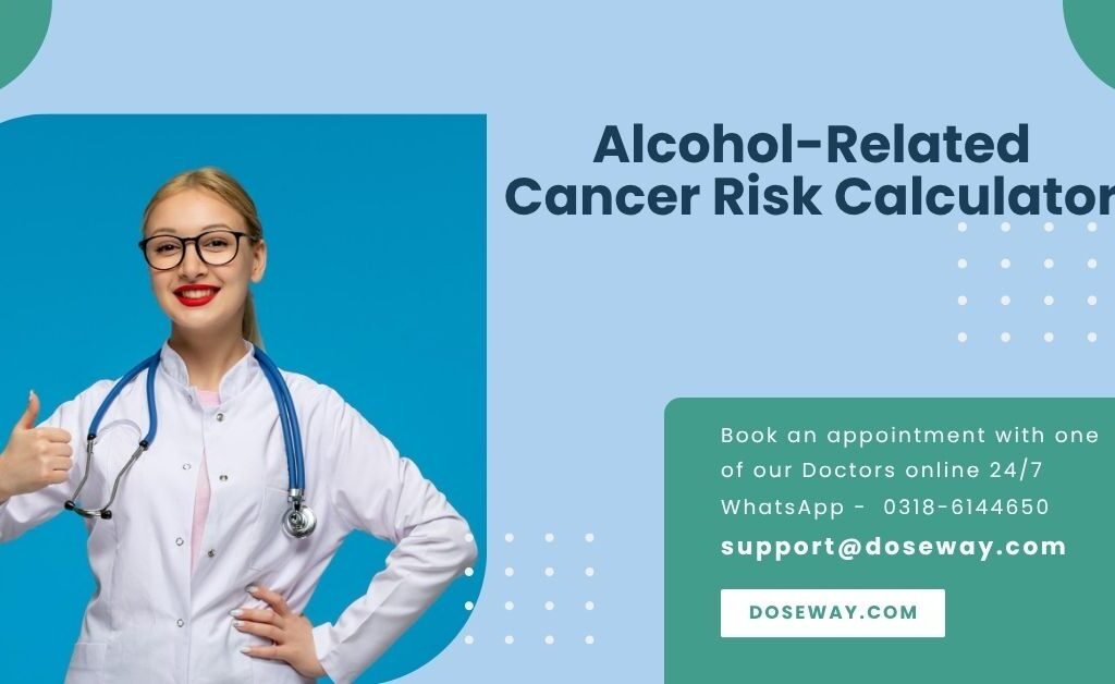 Alcohol-Related Cancer Risk Calculator 1 Free-Alcohol-Related-Cancer-Risk-Calculator