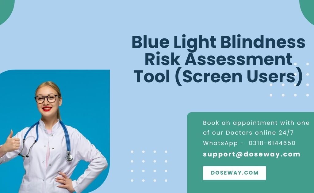 Blue Light Blindness Risk Assessment Tool (Screen Users) 1 Free-Blue-Light-Blindness -Risk-Assessment-Tool