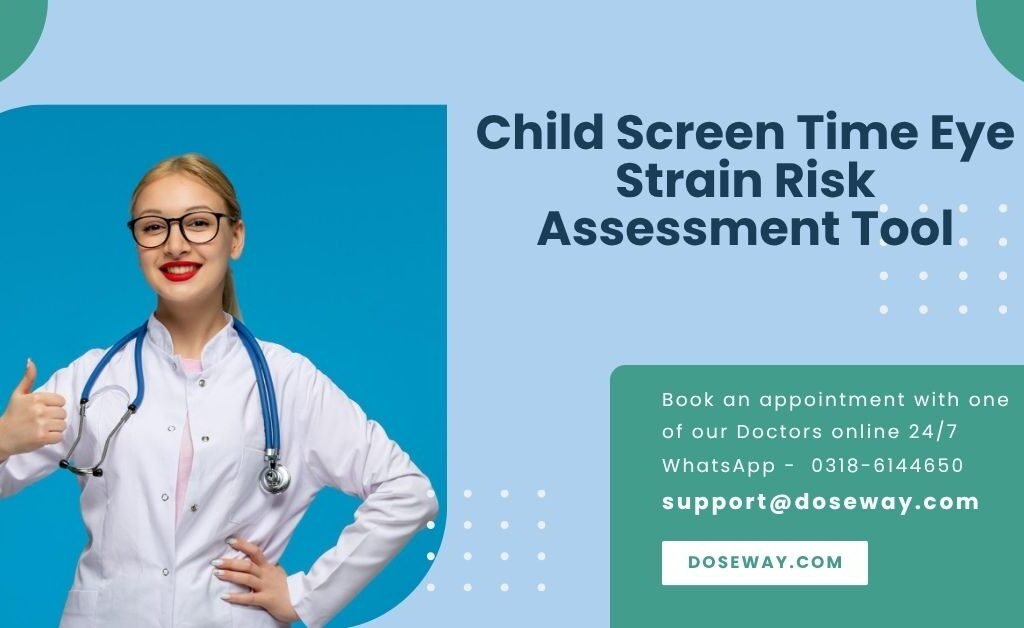 Free-Child-Screen-Time-Eye-Strain-Risk-Assessment-Tool