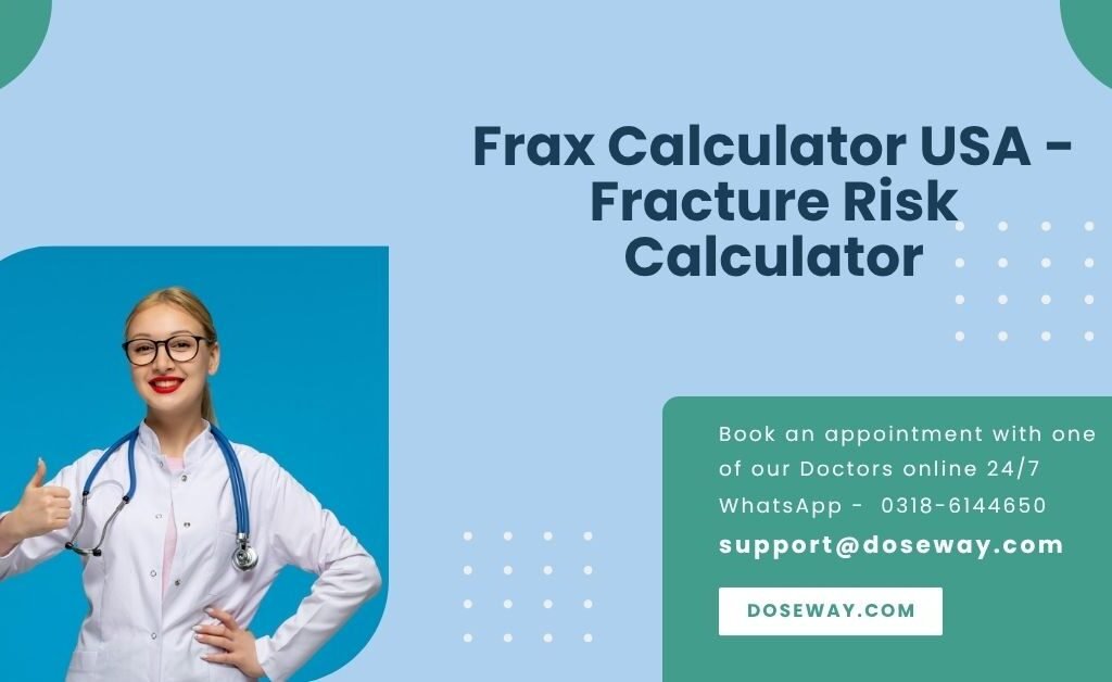 Frax Calculator USA - Fracture Risk Calculator 1 Free-Frax-Calculator-USA-Fracture-Risk-Calculator