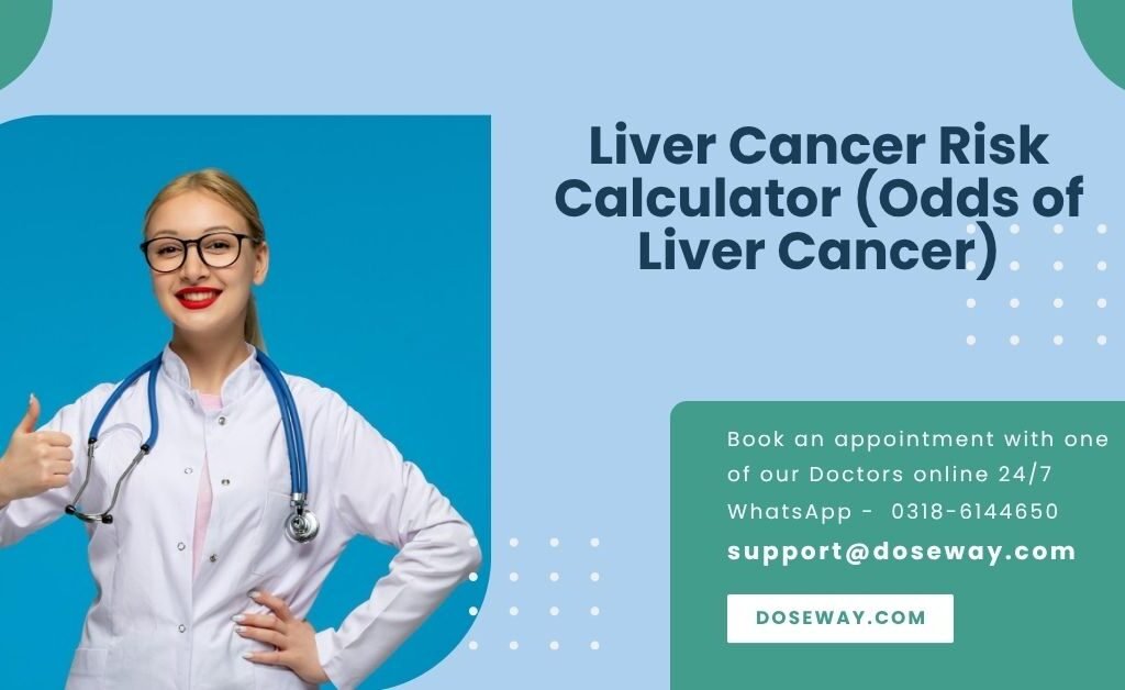 Liver Cancer Risk Calculator (Odds of Liver Cancer) 1 Free-Liver-Cancer-Risk-Calculator-Odds-of-Liver-Cancer