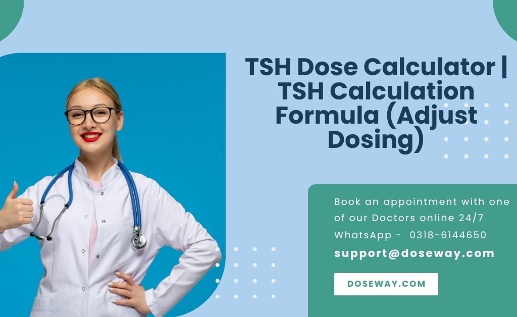 Free-TSH-Dose-Calculator-TSH-Calculation-Formula-Adjust-Dosing