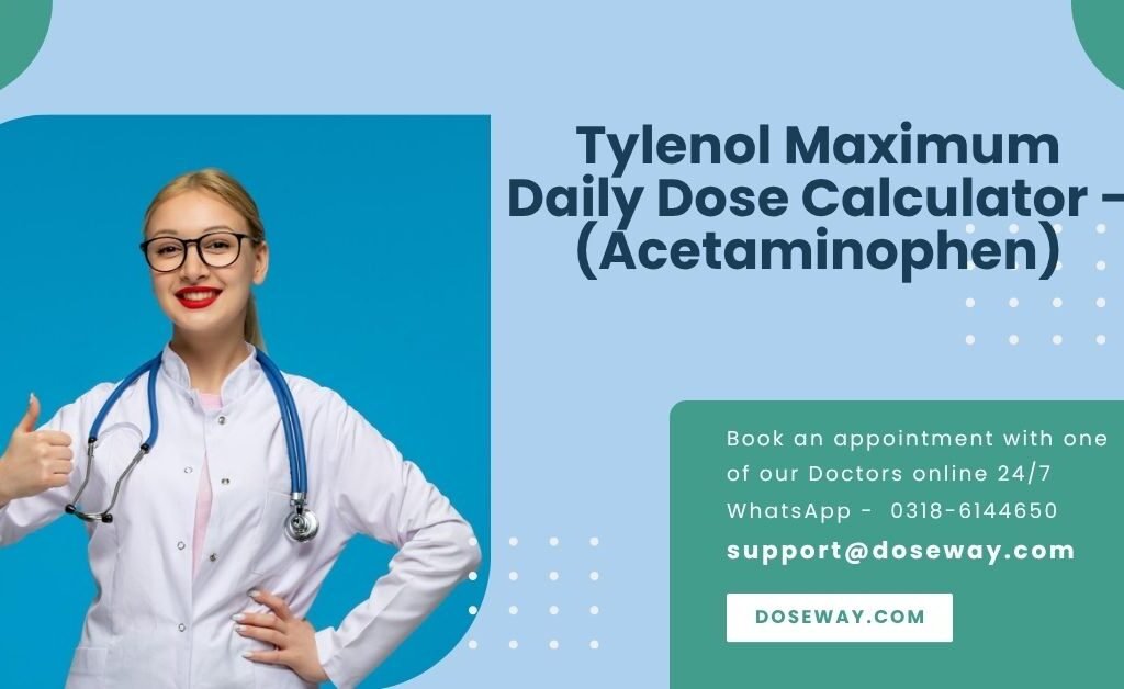 Tylenol Maximum Daily Dose Calculator - (Acetaminophen) 1 Free-Tylenol-Maximum-Daily-Dose-Calculator