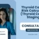 Thyroid-Cancer-Risk-Calculator-Thyroid-Cancer-Staging
