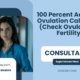 100-Percent-Accurate-Ovulation-Calculator-Check-Ovulation-&-Fertility)