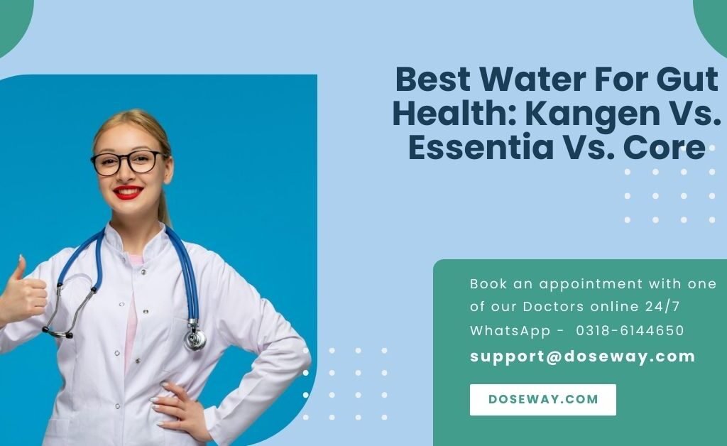 Best Water For Gut Health: Kangen Vs. Essentia Vs. Core 2 Free-Best-Water-For-Gut-Health-Kangen-Vs-Essentia-Vs-Core