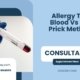 Allergy-Test-Blood-Vs-Skin-Prick-Methods