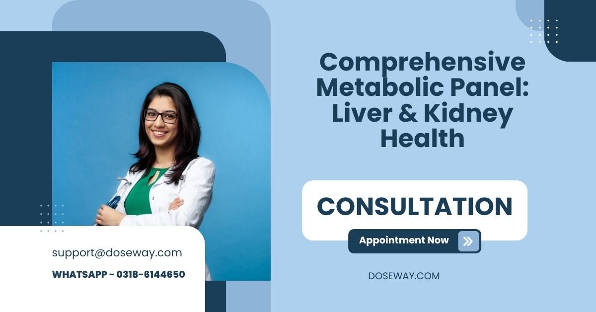 Comprehensive Metabolic Panel: Liver & Kidney Health