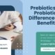 Prebiotics-Vs-Probiotics-Differenc-And-Benefits