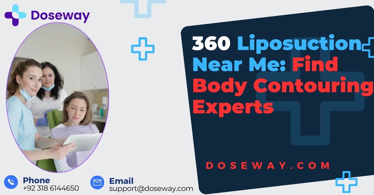 360 Liposuction Near Me: Find Body Contouring Experts 2 360-Liposuction-Near-Me