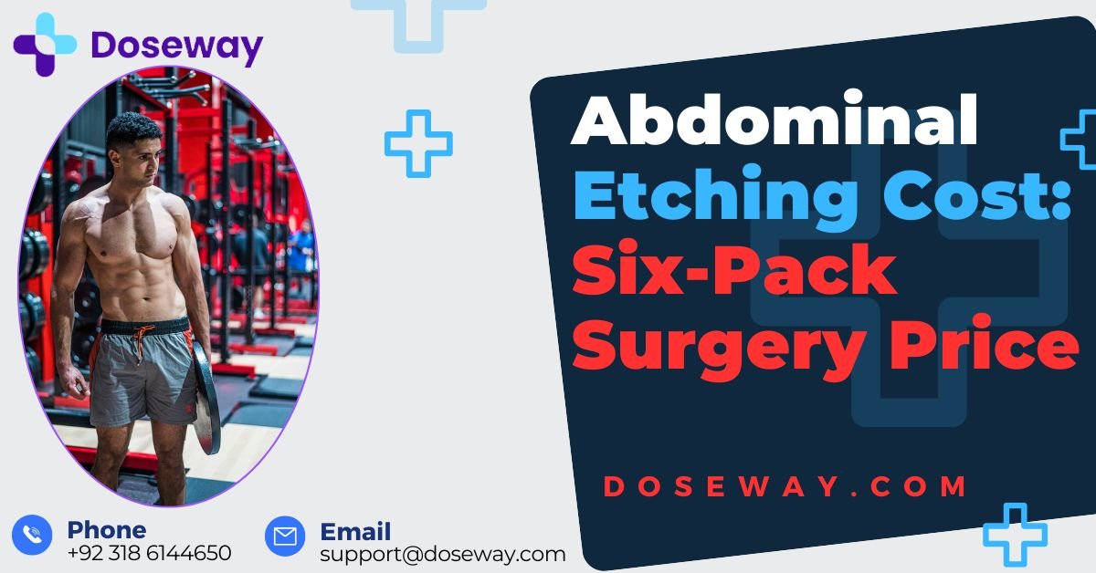Ab Etching Cost: Six-Pack Surgery Price 2 Ab-Etching-Cost