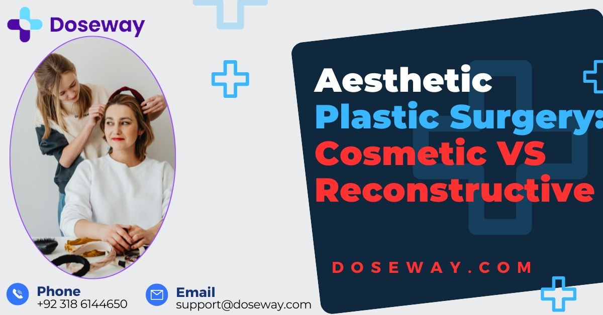 Aesthetic Plastic Surgery: Cosmetic VS Reconstructive 2 Aesthetic-Plastic-Surgery
