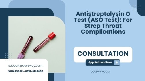Antistreptolysin-O-Test-(ASO-Test)-For-Strep-Throat-Complications