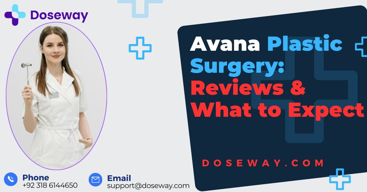 Avana Plastic Surgery: Reviews & What to Expect 2 Avana-Plastic-Surgery