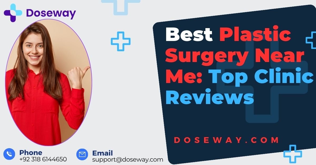 Best Plastic Surgery Near Me: Top Clinic Reviews 2 Best-Plastic-Surgery-Near-Me