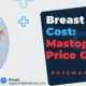 Breast-Uplift-Cost
