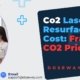 Co2-Laser-Resurfacing-Cost