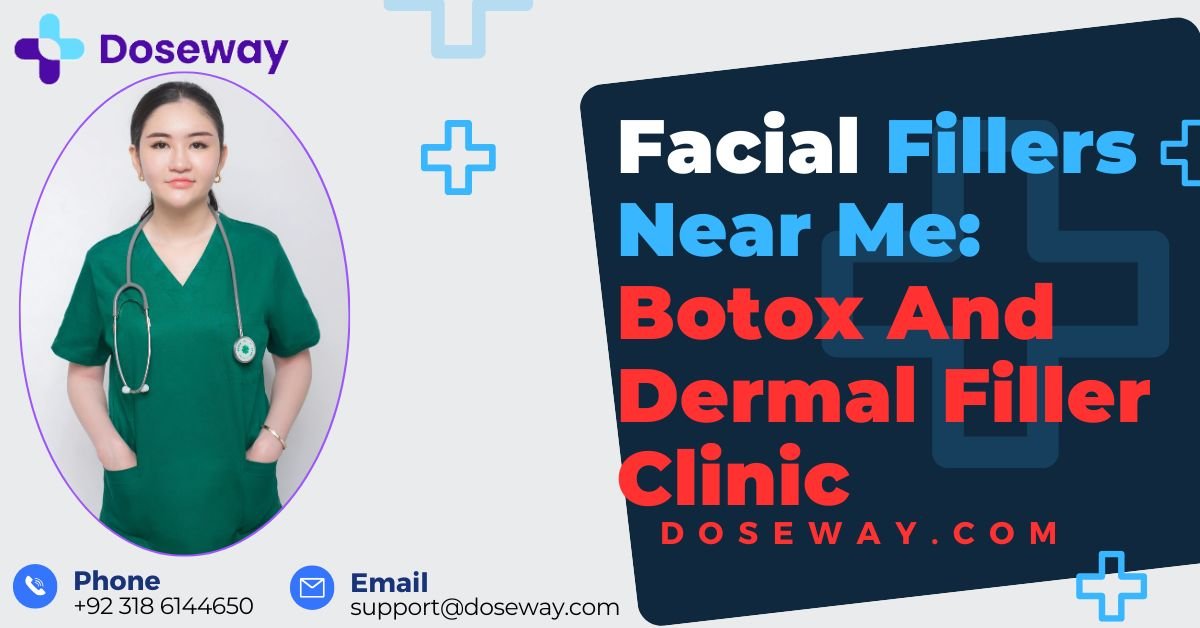 Facial Fillers Near Me: Botox & Dermal Filler Clinic 2 Facial-Fillers-Near-Me