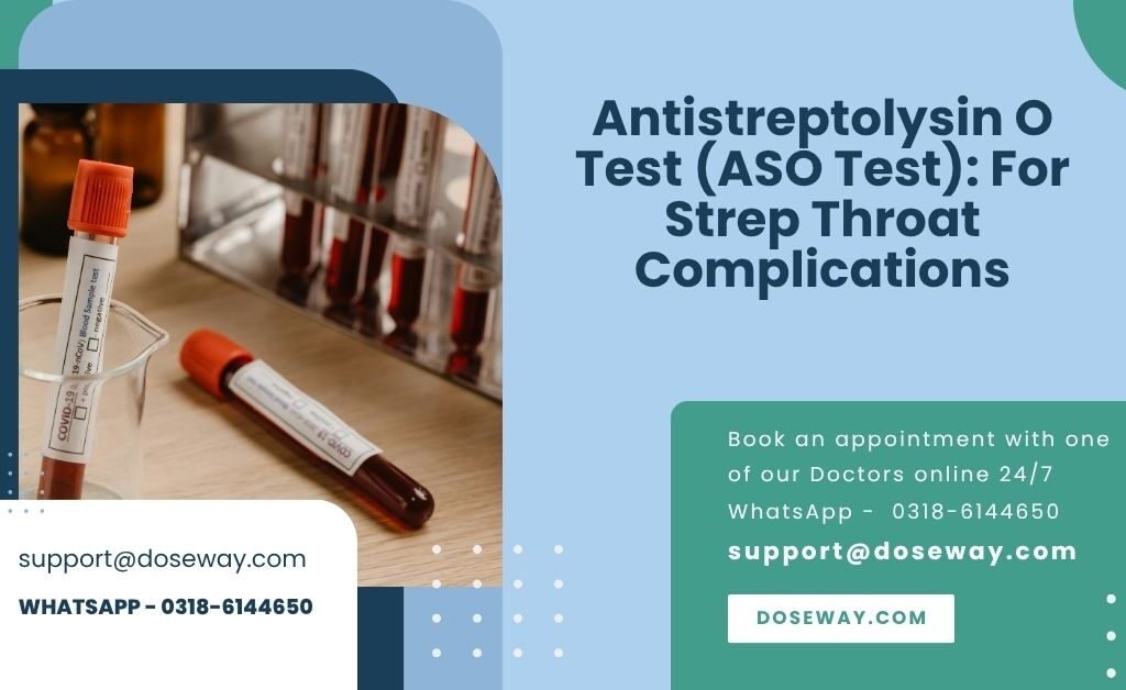 Antistreptolysin O Test (ASO Test): For Strep Throat Complications 1 Free-Antistreptolysin-O-Test-(ASO-Test)-For-Strep-Throat-Complications