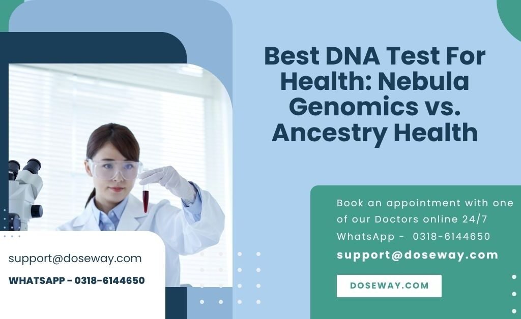 Best DNA Test For Health: Nebula Genomics vs. Ancestry Health 1 Free-Best-DNA-Test-For-Health-Nebula-Genomics-vs-Ancestry-Health
