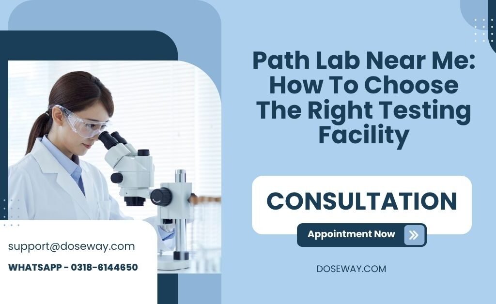 Path Lab Near Me: How To Choose The Right Testing Facility 1 Free-Path-Lab-Near-Me-How-To-Choose-The-Right-Testing-Facility