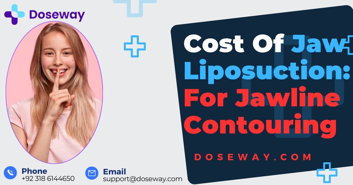 Jaw Liposuction: For Jawline Contouring 2 Jaw-Liposuction