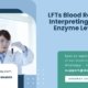 LFTs-Blood-Report-Interpreting-Liver-Enzyme-Levels