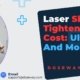 Laser-Skin-Tightening-Cost