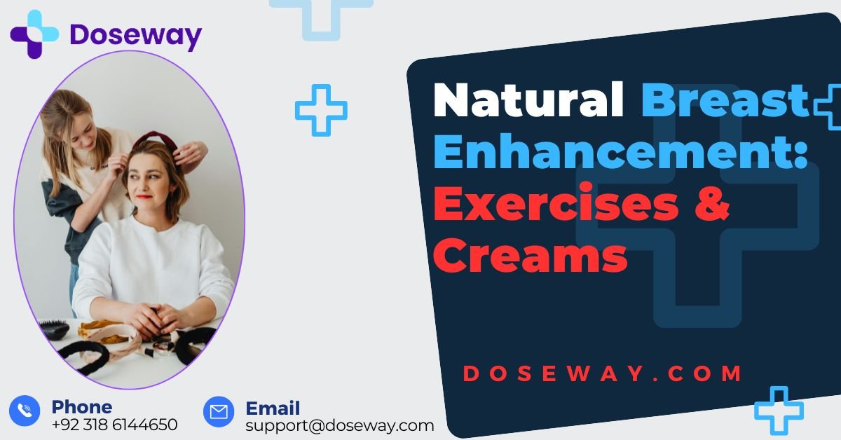 Natural Breast Enhancement: Exercises & Creams 2 Natural-Breast-Enhancement