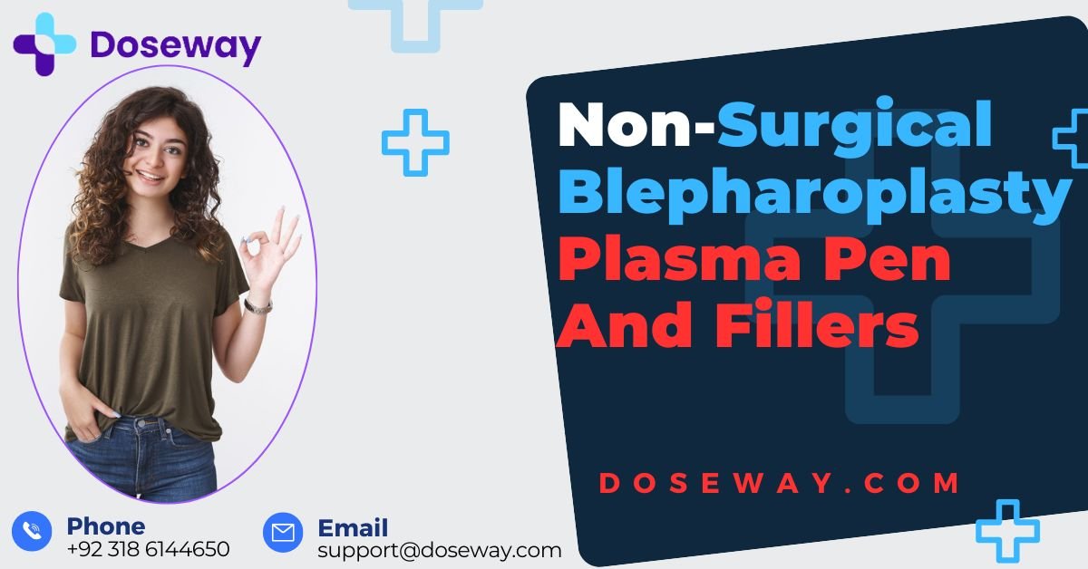 Non-Surgical Blepharoplasty: Plasma Pen And Fillers 2 Non-Surgical-Blepharoplasty