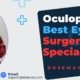 Oculoplastic-Eyelid-Surgery-Specialist