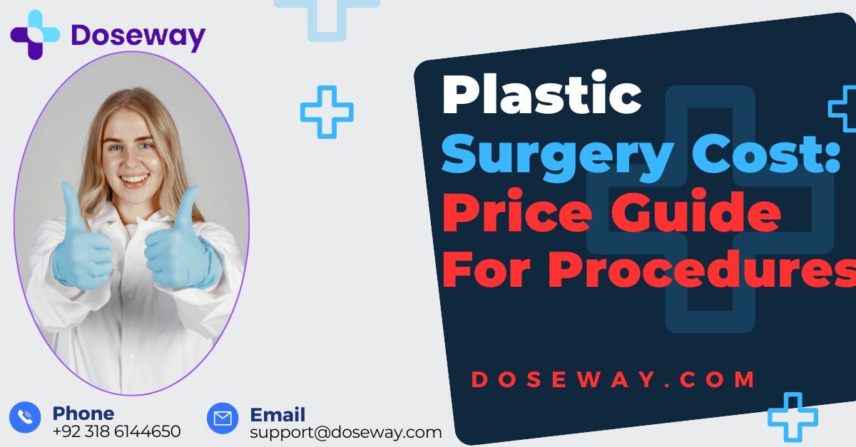 Plastic Surgery Cost: Price Guide for Procedures 2 Plastic-Surgery-Cost