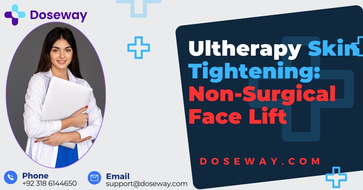 Ultherapy Skin Tightening: Non-Surgical Face Lift 2 Ultherapy-Skin-Tightening