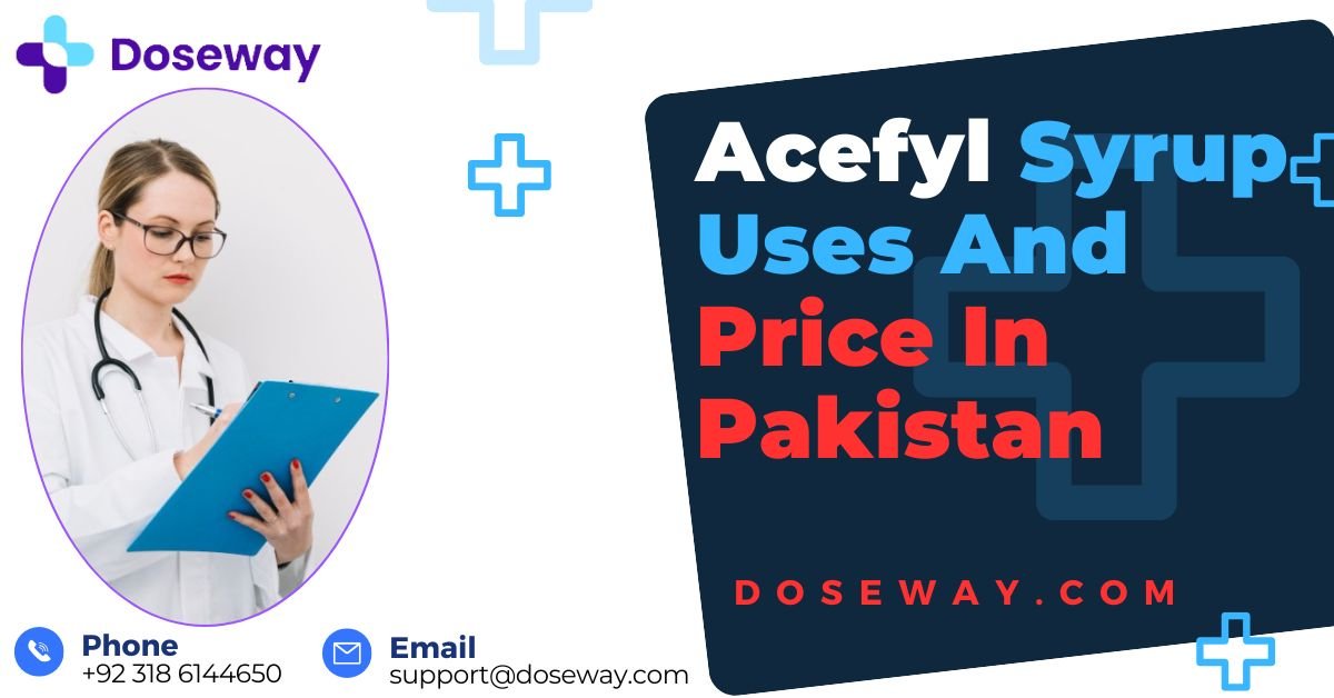 Acefyl-Syrup-Uses-and-Price-in-Pakistan