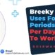 Breeky-Tablet-Uses-for-Periods
