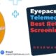 Eyepacs-Telemedicine-Retinal-Screening-Tools
