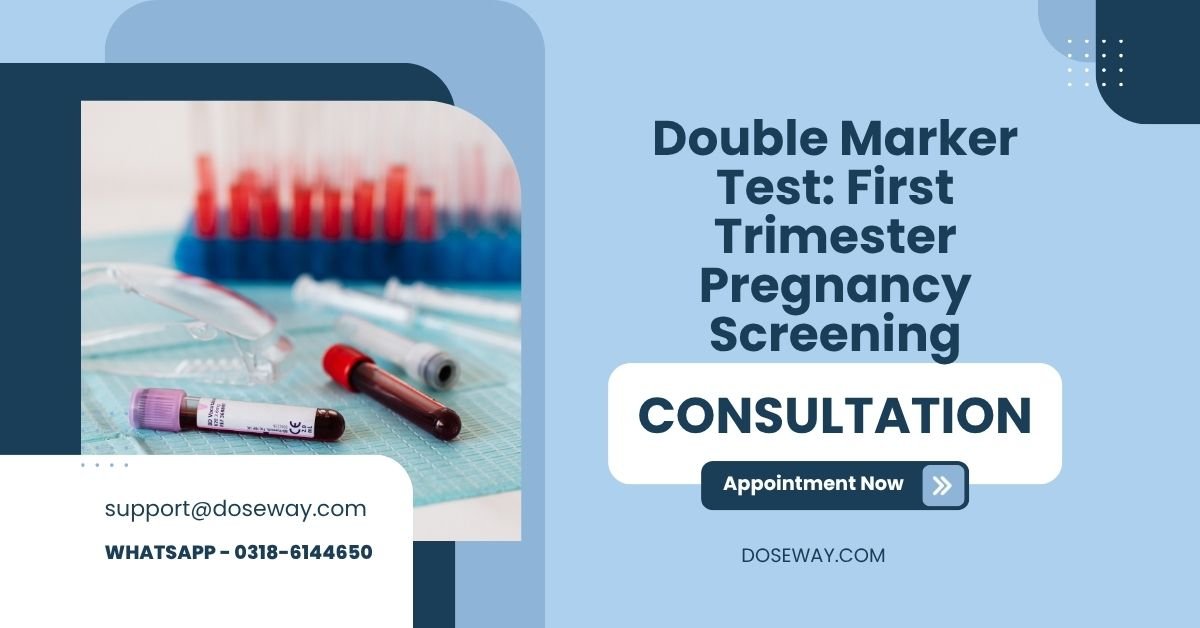 Double Marker Test: First Trimester Pregnancy Screening 1 Free-Double-Marker-Test-First-Trimester-Pregnancy-Screening