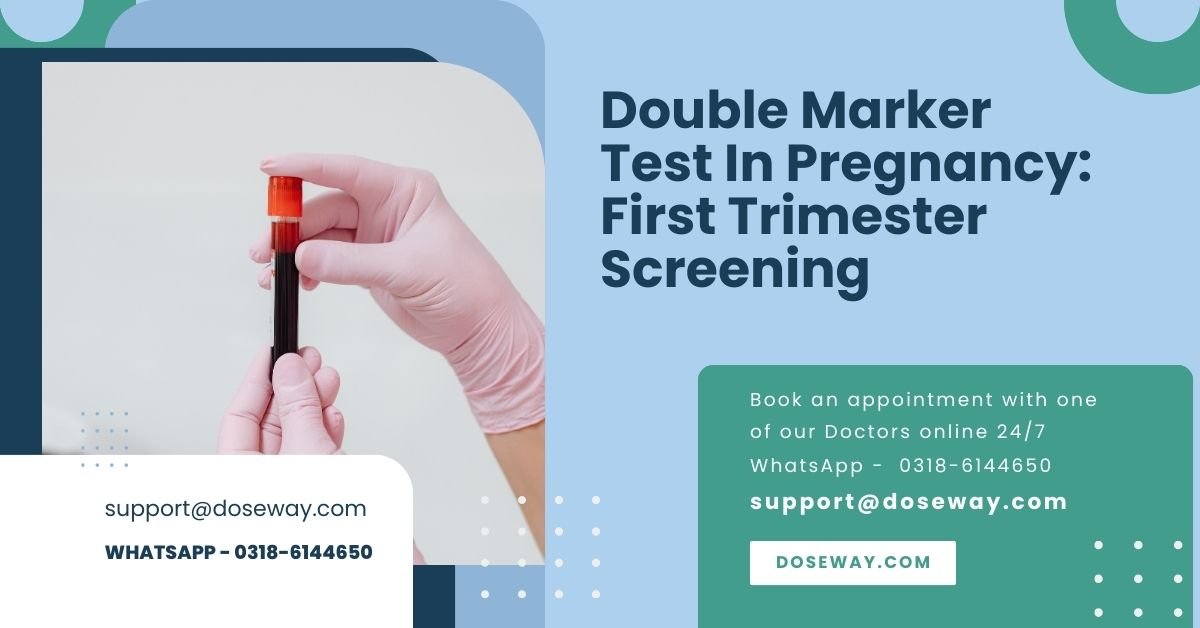 Free-Double-Marker-Test-In-Pregnancy-First-Trimester-Screening