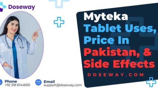 Myteka-Tablet-Uses-Price-in-Pakistan-&-Side-Effects