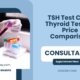 TSH-Test-Cost-Thyroid-Testing-Price-Comparison