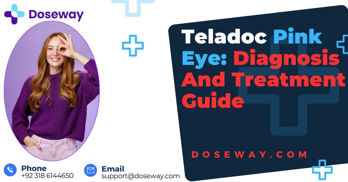 Teladoc Pink Eye: Diagnosis And Treatment Guide 1 Teladoc-Pink-Eye